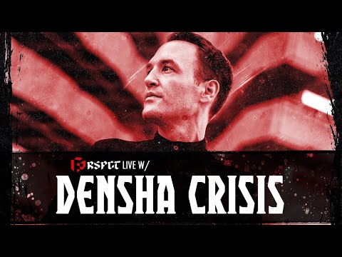 PRSPCT Live w/ Densha Crisis