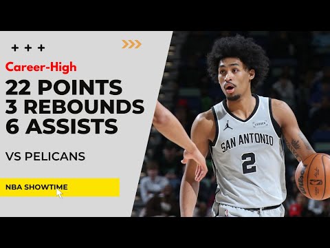 Dylan Harper CAREER-HIGH 22 Points, 6 Assists, 3 Rebs vs Pelicans I 25-26 NBA Season