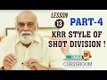 KRR Classroom - Lesson 13 || KRR Style Of Shot Division! - An Interaction Session With KRR - Part #4