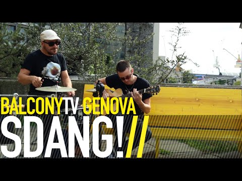 SDANG! - LA NOTTE DI SAN LORENZO (BalconyTV)