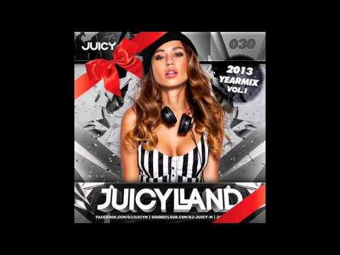 Juicy M - 2013 Yearmix (JuicyLand #030)