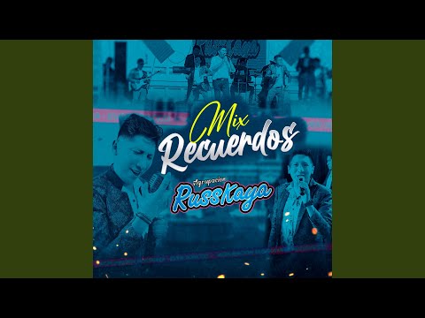 Mix Recuerdos