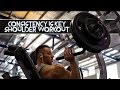 Consistency is key | How to Improve your Shoulders