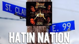 Bone Thugs-n-Harmony - Hatin&#39; Nation Reaction