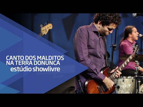 A Paz Onde Ela Está - Canto dos malditos na…
