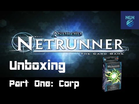 Netrunner Unboxing: The Source - Part 1: Corp