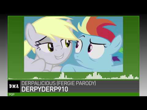 derpyderp910 - Derpalicious (Fergie Parody)