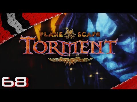 Let's Play Planescape: Torment - Enhanced Edition - Episode 68 [deutsch german]