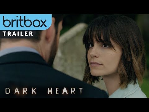 Dark Heart | Official Trailer | BritBox Original