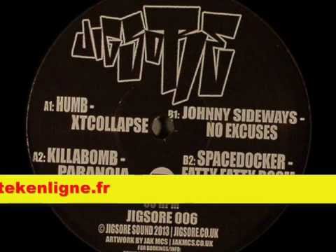 Jigsore 06 - Humb + Killabomb + Johnny Sideways + Spacedocker