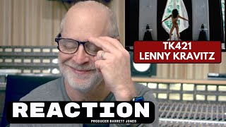 TK421 -  Lenny Kravitz - Producer Reaction