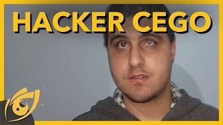 O HACKER CEGO QUE ENXERGA O QUE O ESTADO NÃO VÊ