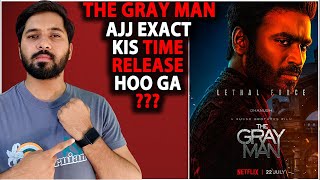 The Gray Man Exact Release Time | The Gray Man Netflix Release Time | The Gray Man OTT Release Time