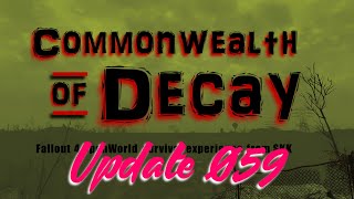 Fallout 4 Commonwealth of Decay Update 59