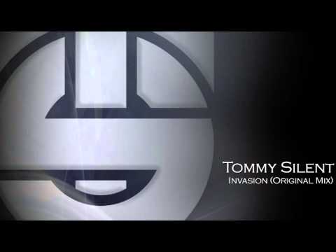 Tommy Silent - Invasion (Original Mix)