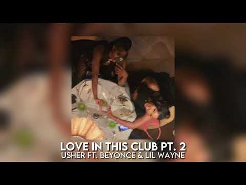 love in this club pt. 2 - usher [sped up]