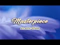 Masterpiece - KARAOKE VERSION - as popularized by Atlantic Starr
