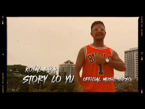 Royal Baka - Story Lo Yu (Official Teaser)