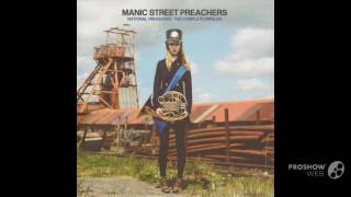Manic Street Preachers - The Masses Against The Classes