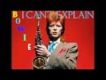 David Bowie - I Can't Explain