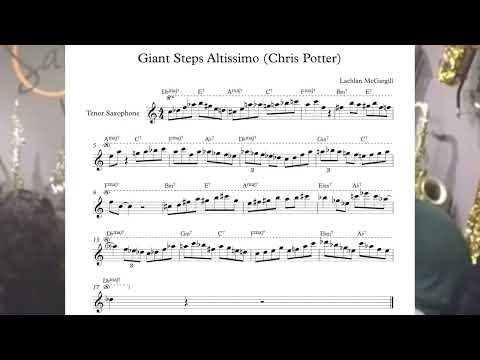 Giant Steps - Chris Potter Altissimo (Bb Transcription)