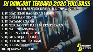 Download lagu DJ DANGDUT TERBARU 2020 FULL BASS DJ DANGDUT TERBA... mp3