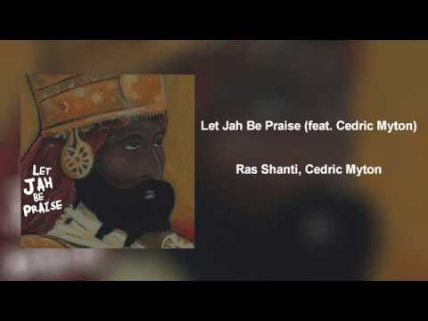 Ras Shanti, Cedric Myton - Let Jah Be Praise (feat  Cedric Myton) | World Drums Power