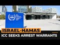 ICC seeks arrest warrants for leaders of Israel and Hamas | Al Jazeera Newsfeed