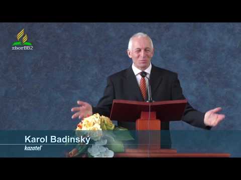 10.2.2018 Karol Badinský - Božie kráľovstvo
