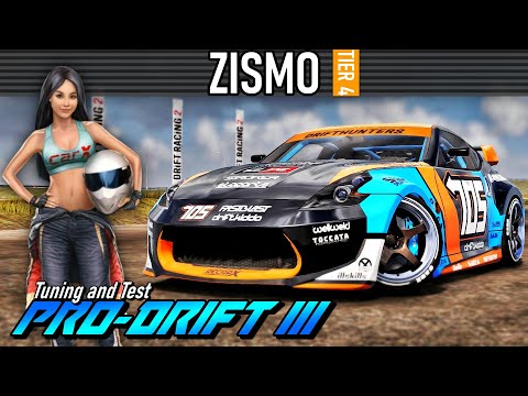 CarX Drift Racing 2 - ZISMO - PRO DRIFT III Tuning and Test