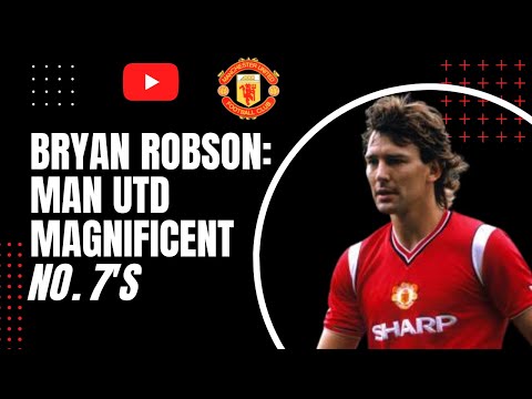 Bryan Robson - Man Utd Magnificent 7's