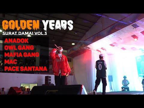 Live Perfom,Anadok,Owl Gang,Mafia Gang,MAC,Pace Santana (Surat Damai Vol 3,Gor Sanggeng Manokwari)