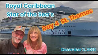 Royal Caribbean Star of the Sea's Day 4 in St. Thomas