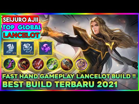 Fast Hand Gameplay Lancelot Build || Lancelot Top Global By Seijuro Ajii ~ MLBB