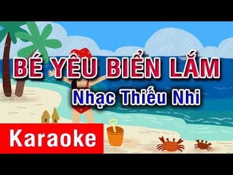 Bé Yêu Biển Lắm (Karaoke Beat) - Nhạc Thiếu Nhi