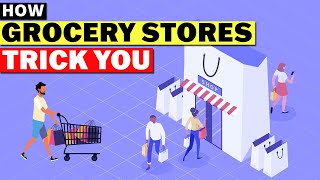 Sneaky Tricks Grocery Stores Use to TRICK You!