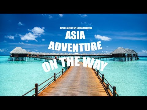 Jarecki Adventure - On the way (Israel, Jordan, Sri Lanka, Maldives)