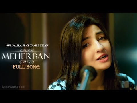 Meherban Full HD Song Ft Yamee Khan Gul Panra