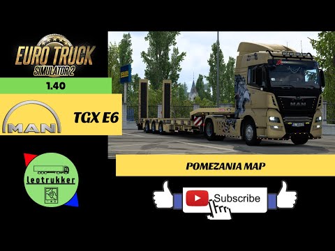 ETS 2 1.40●MAN TGX E6 Madster●Pomezania Map●D2676 on board