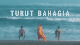 MARIGOLD - Turut Bahagia (Official Music Video)