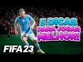 Fifa 23 5 Dicas Valiosas Para Jogar Melhor ganhe Mais P