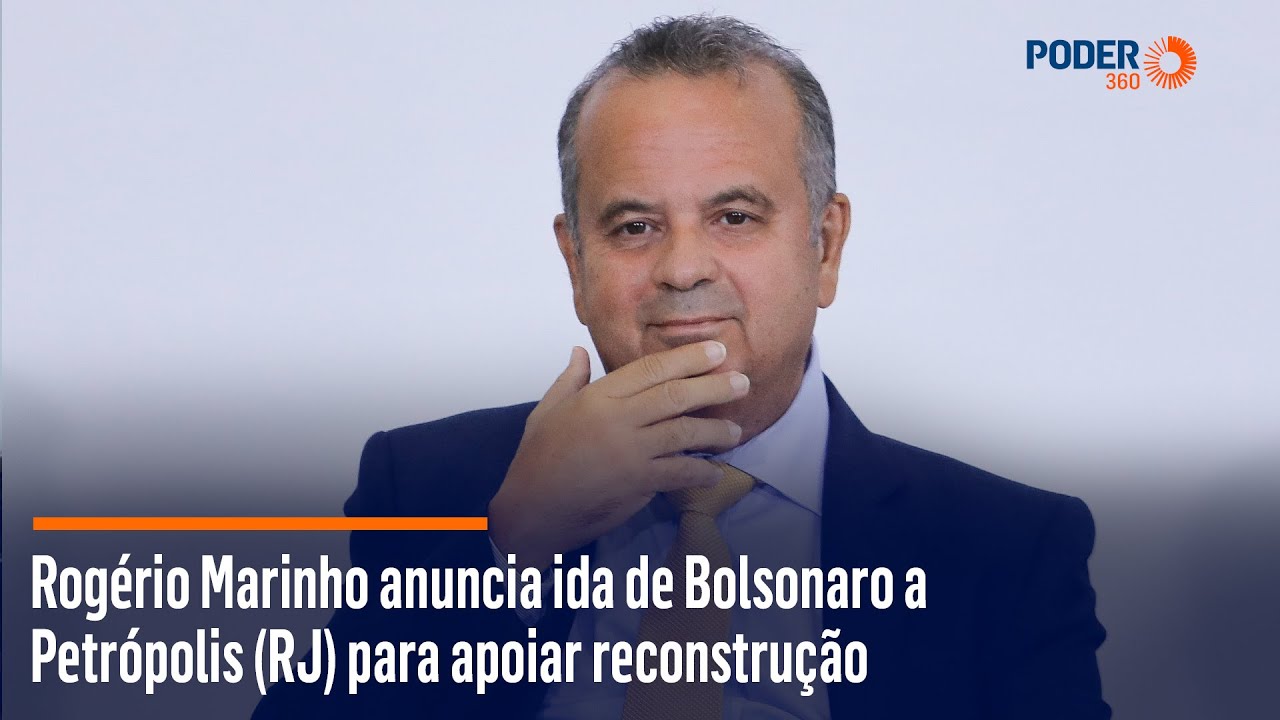Rogério Marinho anuncia ida de Bolsonaro a Petrópolis (RJ) para apoiar reconstrução