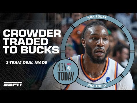 Nets trade Jae Crowder to the Bucks 🚨 Michael Wilbon & Perk discuss impact on Milwaukee | NBA Today