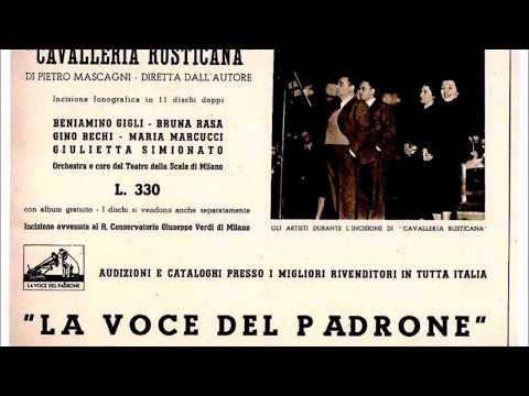 Mascagni - Cavalleria Rusticana - Tu qui, Santuzza? - Beniamino Gigli, Lina Bruna-Rasa - Mascagni