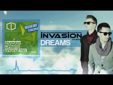 Invasion - Dreams (Radio Edit) - OUT NOW!