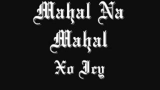 Xo Icy - Mahal Na Mahal