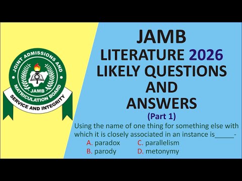 JAMB 2026 LITERATURE-IN-ENGLISH  POSSIBLE QUESTIONS AND ANSWERS  | Part 1 #jambpastquestions