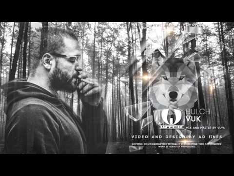 BULCH - VUK (OFFICIAL AUDIO)