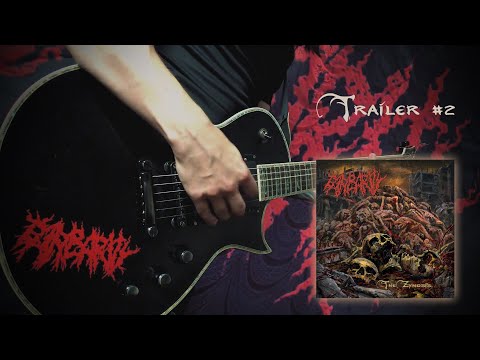 Barbarity - The Zymosis (Trailer #2 2020)
