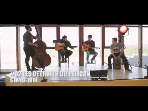 Gavez-moi - Les Détroits du Pélican - Kastor AcoustiK Sessions